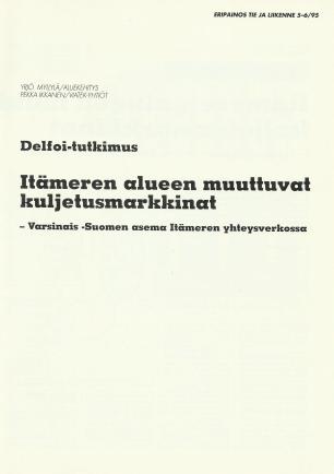 Delfoi-tutkimus, Tie- ja Liikenne 5-6,95
