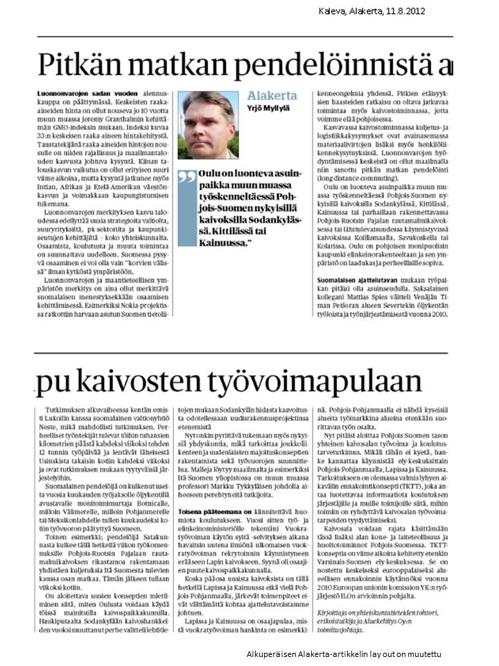 Kaleva, Alakerta 11.8.2012