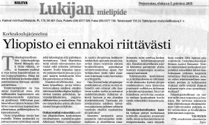 Kaleva 050812, Yliopisto ei ennakoi riittävästi
