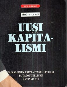 Risto Harisalo, Uusi kapitalismi