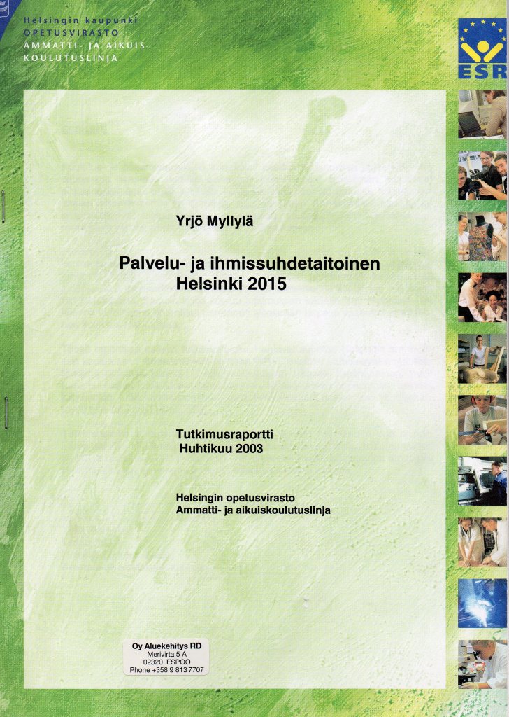 Osaamistarpeiden ennakointi, hyvä käytäntö.