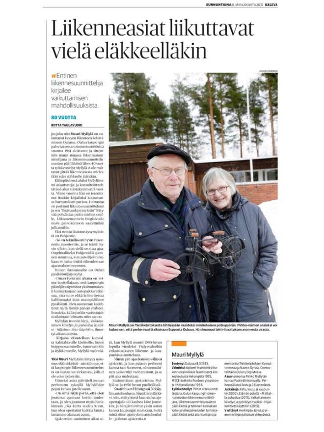 Kalevassa  oli liikennementori Mauri Myllylän 80-vuotissyntymäpäivähaastattelu 8.3.2015.