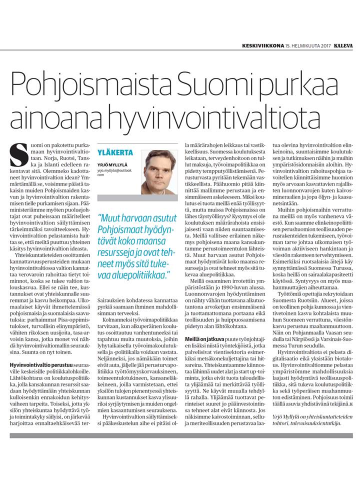 Kaleva Yläkerta 15.2.2017, Pohjoismaista Suomi purkaa ainoana hyvinvointivaltiota